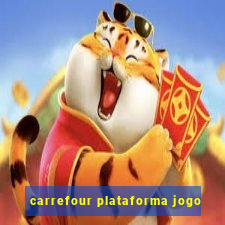 carrefour plataforma jogo